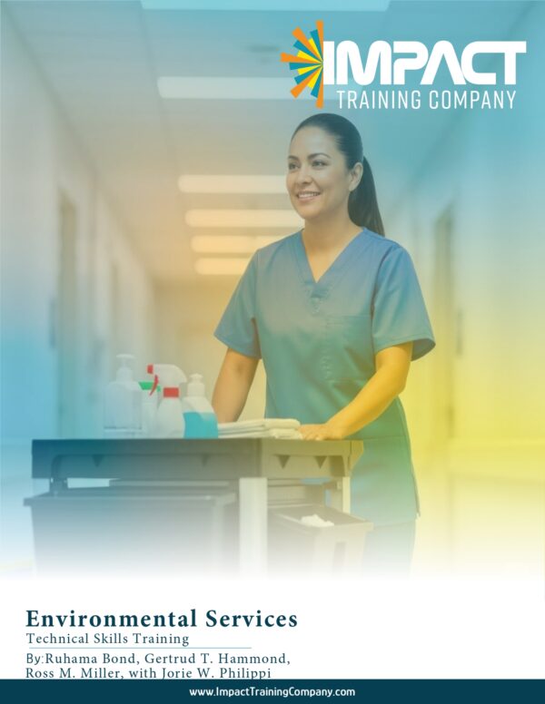Strategic Skill Building for Environmental Services Technicians - Participant Workbook