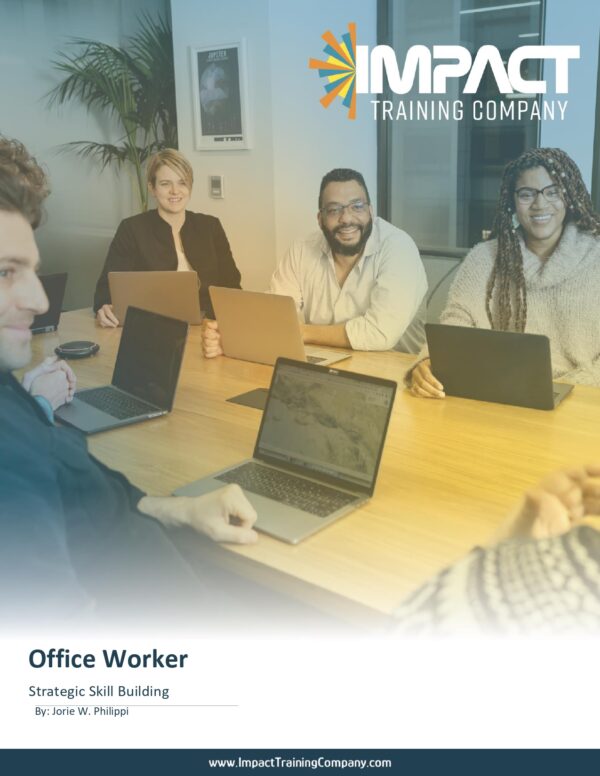 Strategic Skill Building for Office Operations - Participant Workbook